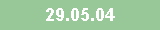 29.05.04