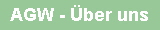 AGW - �ber uns