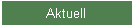Aktuell