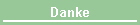 Danke
