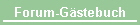 Forum-Gästebuch