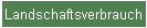 Landschaftsverbrauch