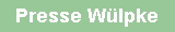 Presse W�lpke