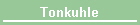 Tonkuhle