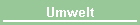 Umwelt