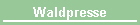 Waldpresse