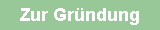 Zur Gr�ndung