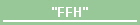 "FFH"