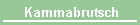  Kammabrutsch